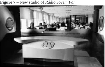 Figure 7 – New studio of Rádio Jovem Pan
