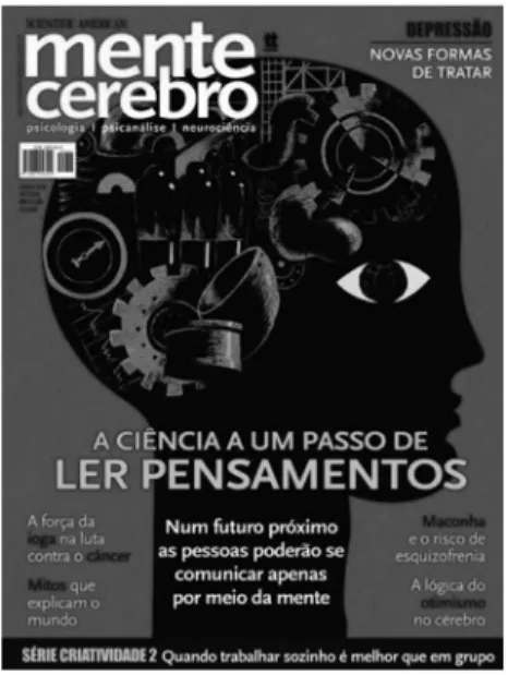 Figura 1. Revista mente e cérebro, set. 2012, ed. 236: A ciência a um passo de ler pen- pen-samentos.