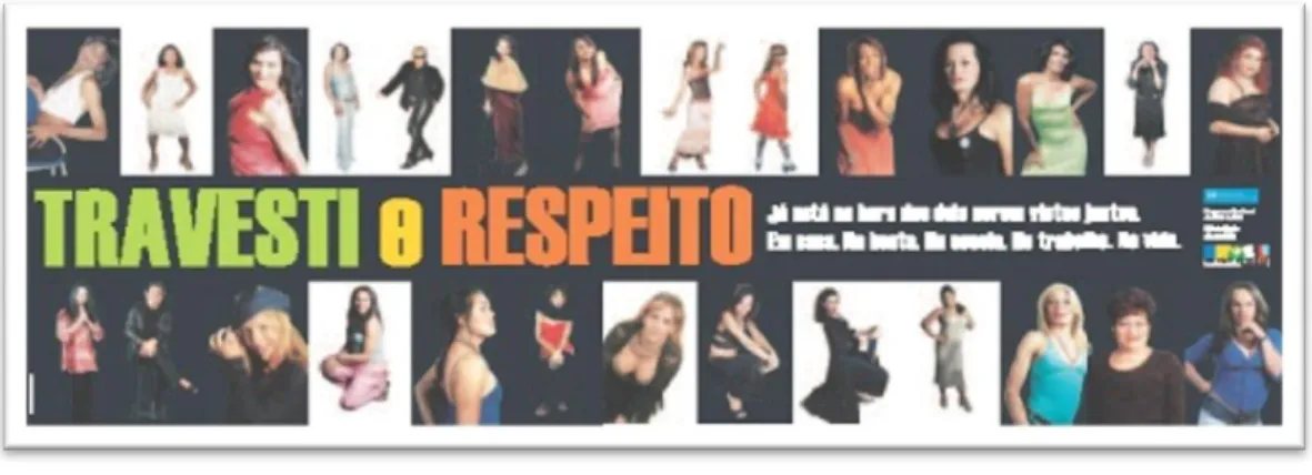 Figura 01: cartaz referente a primeira campanha: “Travesti e Respeito” 