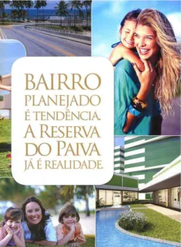 Figure  1  -  Poster  displaying  the  main  slogan  of  Reserva  do  Paiva’s  advertising                                                               –