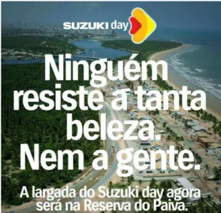 Figure 3 - Co-branding advertisement by Suzuki and Reserva do Paiva.