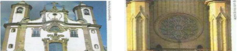 Figura 06 - Texto imagético: fotografia da fachada da Igreja Nossa Senhora do Carmo, Ouro Preto (MG), e da  Rosácea da Catedral de São Pedro, São Paulo (SP)