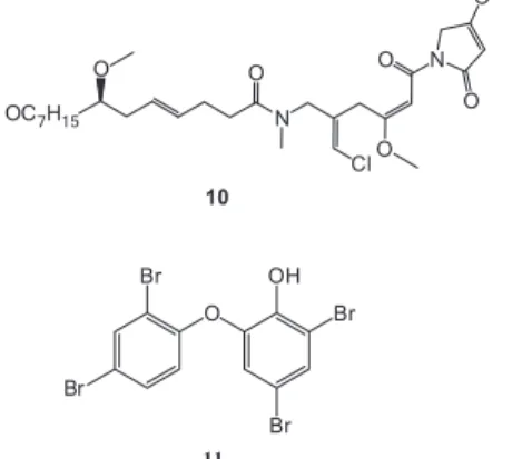 Figura 6. El fagorrepelente/ fagoestimulador malingamida A (10). Un bac- bac-tericida marino (11)