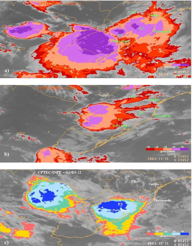 Figure  3 - GOES-12 images showing cloud top temperature enhancements of MCC events over RS on October 26 (a), November 15 (b) and  December 15 (c).