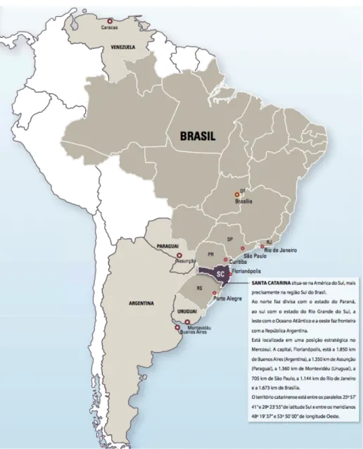Figura 9. Mapas do Brasil por regiões/Estados e Mapa da América do Sul  Fonte: FIESC (2013) 