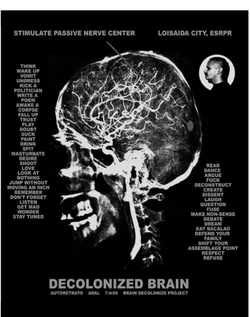 Figure 8. La Decolonized Brain. ADÁL, 2000. From the installation Blueprints for a Nation a  component of the El Puerto Rican Embassy Project.
