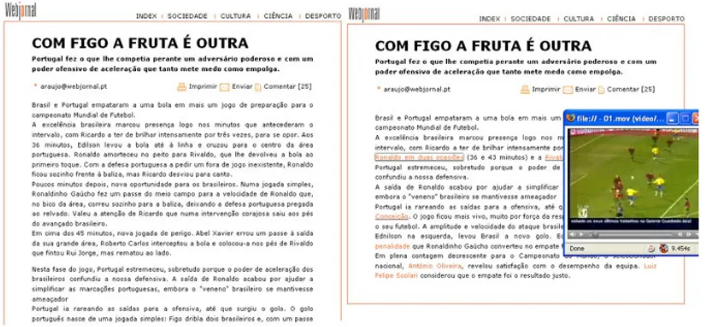 Figura 8: Noticia en formato textual tradicional (izquierda) y con vídeo (derecha)