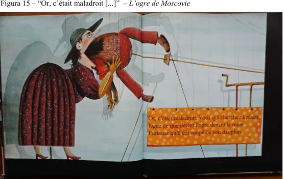 Figura 15 – “Or, c’était maladroit [...]”  – L’ogre de Moscovie 