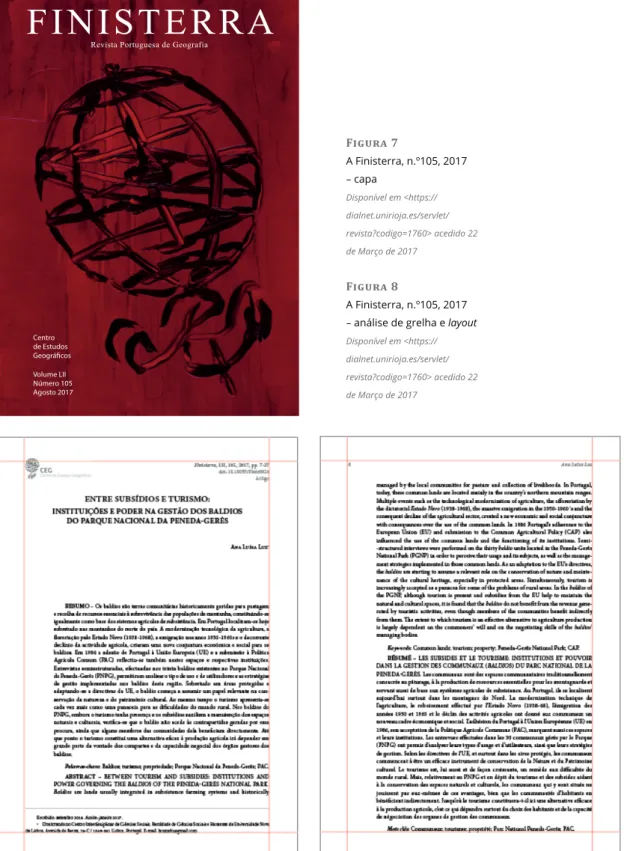 Figura 7  A Finisterra, n.º105, 2017  – capa    Disponível em &lt;https:// dialnet.unirioja.es/servlet/ revista?codigo=1760&gt; acedido 22  de Março de 2017 Figura 8 A Finisterra, n.º105, 2017   – análise de grelha e layout Disponível em &lt;https://