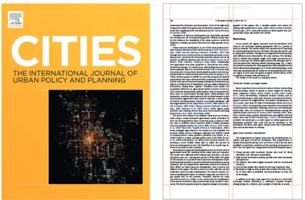 Figura 13 Cities, n.º72, 2017 – capa Disponível em &lt;http://www. sciencedirect.com/science/ journal/02642751?sdc=1&gt; acedido  25 de Abril de 2017 Figura 14 Cities, n.º72, 2017 – análise  de grelha e layout Disponível em &lt;http://www