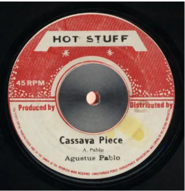 Figure 3- “Cassava Piece” by Augustus Pablo. image sourced from  discogs.com on the 19 th  of July 2017 