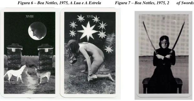 Figura 6 – Bea Nettles, 1975, A Lua e A Estrela             Figura 7 – Bea Nettles, 1975, 2       of Swords 