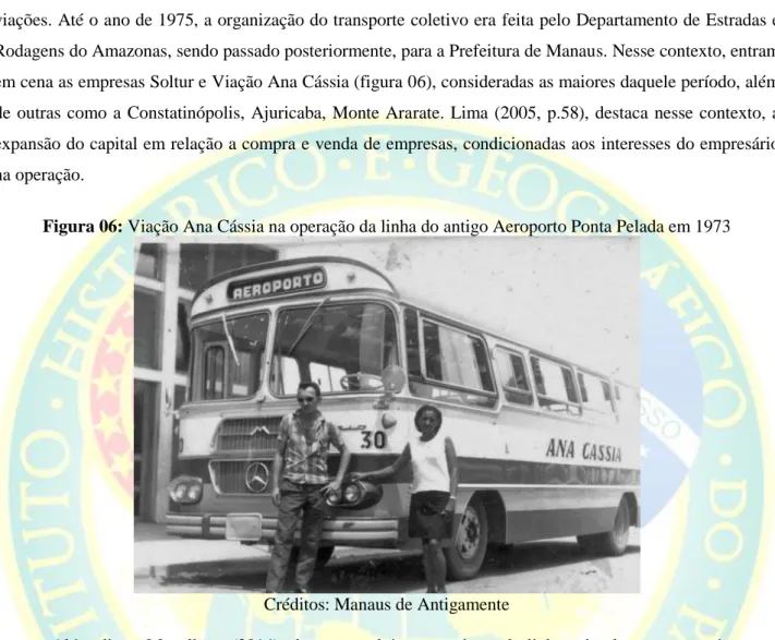 Figura 06: Viação Ana Cássia na operação da linha do antigo Aeroporto Ponta Pelada em 1973 