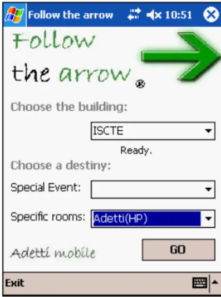 Figura 6. Ecrã inicial da aplicação Follow The Arrow. O  utilizador escolheu o edifício ISCTE e o destino Adetti(HP)