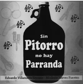 Fig. 6 Sem Pitorro, Não Há Parranda. Alambique Records 2008 