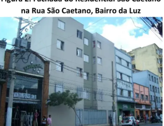 Figura 2: Fachada do Residencial São Caetano  na Rua São Caetano, Bairro da Luz  