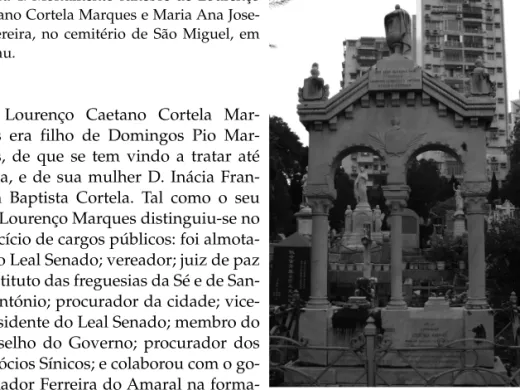 Figura 4: Monumento fúnebre de Lourenço  Caetano Cortela Marques e Maria Ana  Jose-fa Pereira, no cemitério de São Miguel, em  Macau.