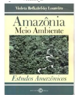 Figura 1 - Capa do livro “Amazônia: Meio Ambiente”,  volume 1. 