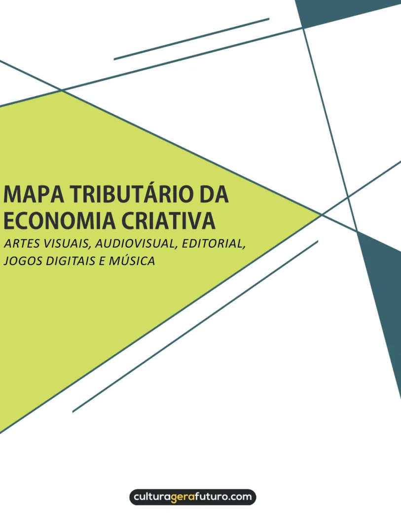 MAPA TRIBUTÁRIO DA  ECONOMIA CRIATIVA
