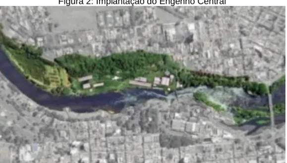 Figura 2: Implantação do Engenho Central
