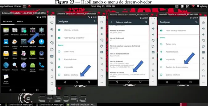 Figura 23 — Habilitando o menu de desenvolvedor 