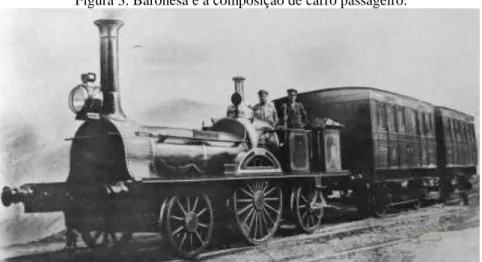 Figura 3. Baronesa e a composição de carro passageiro. 