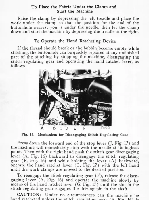 Fig. 16. Mechanism for Disengaging Stitch Regulating Gear