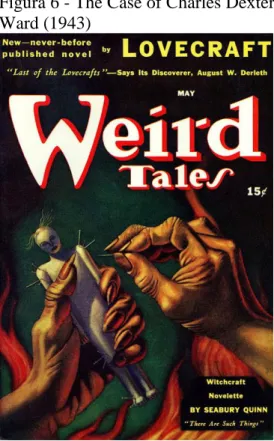 Figura 6 - The Case of Charles Dexter  Ward (1943) 