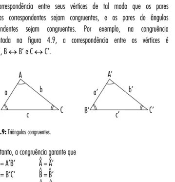 Figura 4.10: Congruência de triângulos - Caso LAL. 