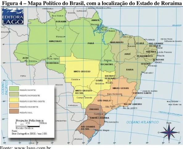 Figura 4 – Mapa Político do Brasil, com a localização do Estado de Roraima 