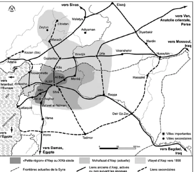 Figure 1 : Territoires et réseaux d’Alep aux  XIX e  et  XX e  siècles (conception : J.-C