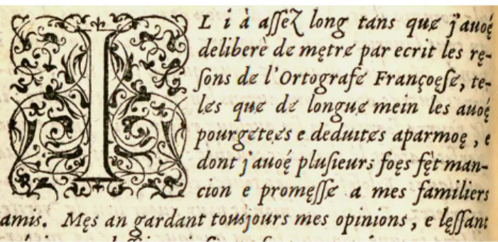Figure 2. Un exemple d’orthographe « phonétique » : Jacques Peletier du Mans,  Dialogue de l’Ortografe e Prononciacion Francoese, Lyon, 1555