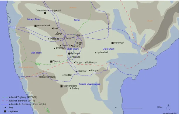 Figure 15 : carte des principaux forts et capitales du Deccan aux 13-16 èmes  siècles (Morelle 2016) 
