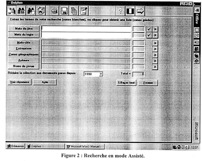 Figure 2 : Recherche en mode Assiste. 