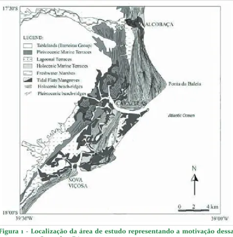 Figura 1 - Localização da área de estudo representando a motivação dessa  proposta em Caravelas, BA