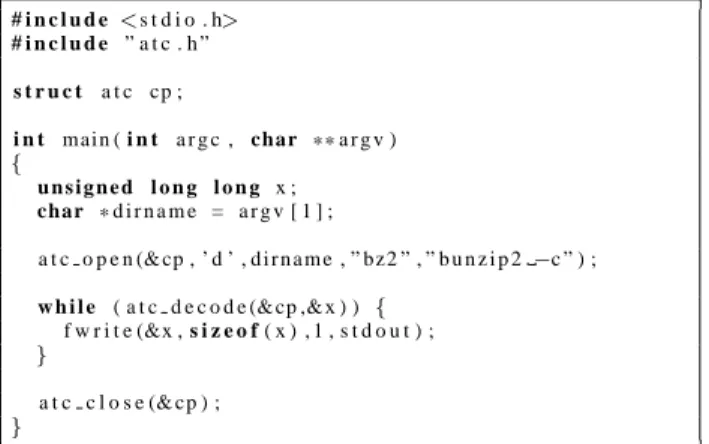Figure 7: Example of C program that takes an ATC-compressed file as an argument and writes the uncompressed trace on the standard output.
