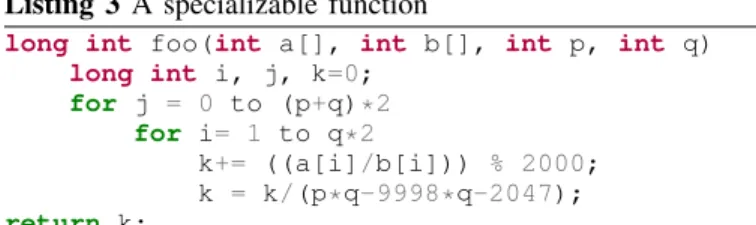 Fig. 4: Impact of specialization on execution time of a function (lower is better)