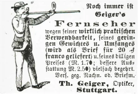 Figure 2: Before the elektrisches Teleskop ... a  19th century  advertisement for the Fernseher