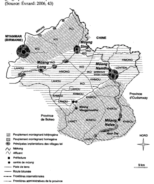 Figure 3.3: Province de Luang Namtha,  géographie schématique des identités  (Source: Évrard: 2006, 43) 