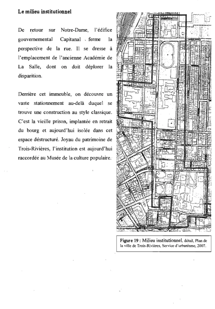 Figure  19 :  Milieu  institutionnel,  détail, Plan de  la ville de Trois-Rivières,  Service d'urbanisme, 2007