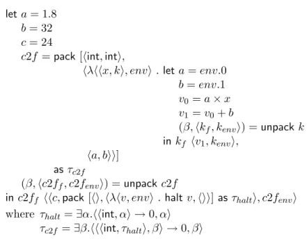 Figure 2.4: Closure-converted program, with existential types.