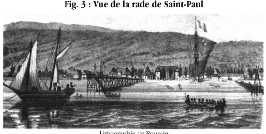 Fig. 3 : Vue de la rade de Saint-Paul 
