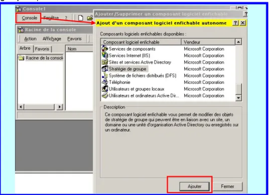Figure 3 : Création de la console en ajoutant le composant "Stratégie de Groupe".