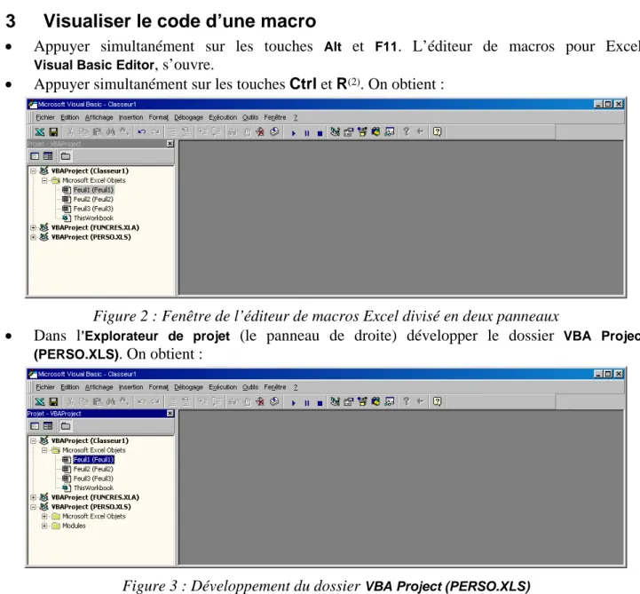 Figure 2 : Fenêtre de l’éditeur de macros Excel divisé en deux panneaux 