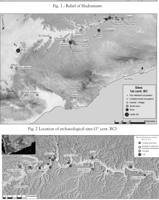 Fig. 3: Oriental Hadramawt: location of archaeological sites  (3rd cent. BC)Fig. 2 Location of archaeological sites (1st cent