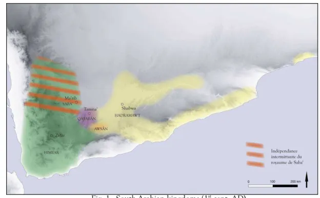Fig. 1 : South-Arabian kingdoms (1 st  cent. AD). 