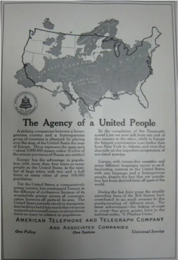 Figure 1. This Bell 1914 public relations announcement juxtaposed maps of the United States and  Europe to contrast the ‘agency’ of the ‘united people’ of the United States, as symbolized by the  oﬃcial opening of the transcontinental New York-San Francisc