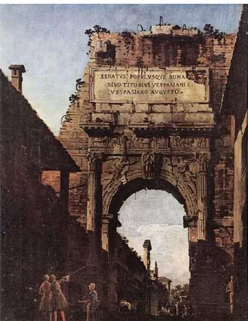 Figure 2 : L’arc de Tito restauré par l’architecte Valadier entre 1819 et 1822  Source : www.wikipedia.org