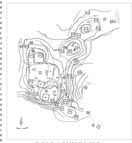 Fig. 2 : Le Quartier B de Mich. 95, Las Milpillas.