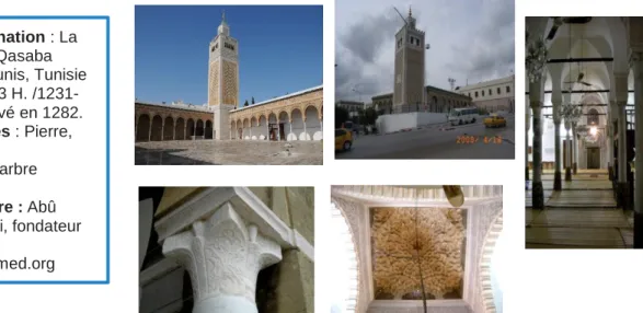 Fig II.26 Titre / dénomination : La  Grande Mosquée de la Qasaba   Lieu de production : Tunis, Tunisie Date / période : 629-633 H